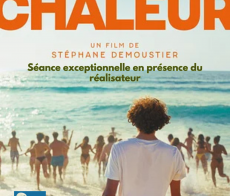 Cine Talloires- La Chaleur en presence du realisateur S